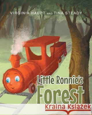 Little Ronnie's Forest Virginia Haupt, Tina Steady 9781683484318 Page Publishing, Inc. - książka