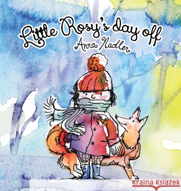 Little Rosy's Day Off: A fun winter zoo adventure and memory exercise for kids. Anna Nadler   9781958428092 Anna Nadler Art - książka