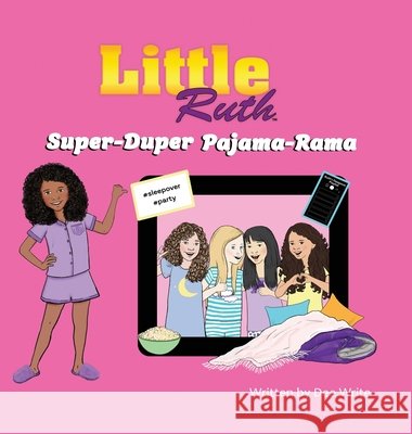 Little Ruth Write, Dee 9798993269405 Little Ruth LLC - książka