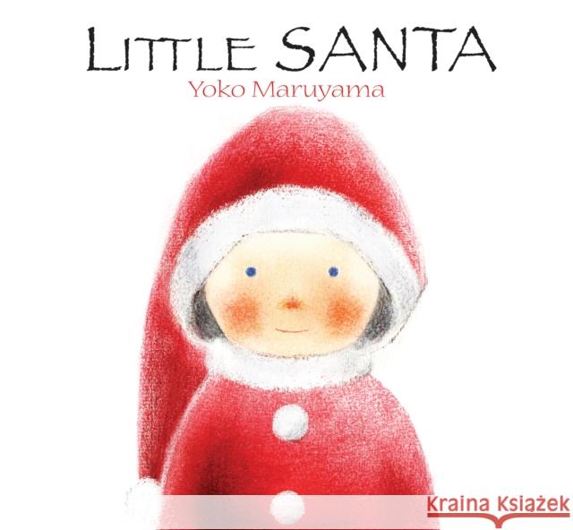Little Santa Yoko Maruyama 9789888341467 Minedition - książka