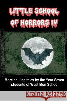Little School of Horrors IV Year Seven Wes R. W. Finlan Darren Powis 9781535020541 Createspace Independent Publishing Platform - książka