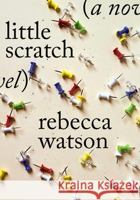 Little Scratch Rebecca Watson 9781984899217 Anchor Books - książka