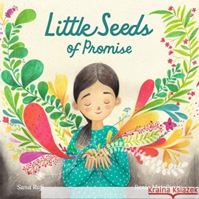 Little Seeds of Promise Sana Rafi Renia Metallinou 9781943147939 The Innovation Press - książka