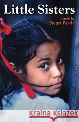 Little Sisters Stuart Perrin 9781480146426 Createspace - książka