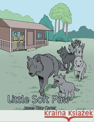 Little Soft Paw James Gary Carter 9781546200390 Authorhouse - książka