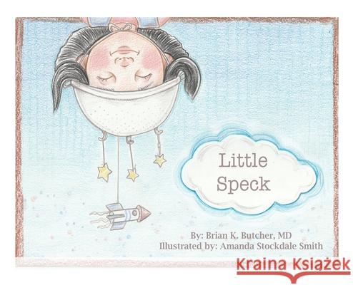 Little Speck Brian K. Butcher 9781638672579 Dorrance Publishing Co. - książka