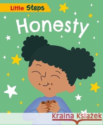 Little Steps: Honesty Kay Barnham 9781445187815 Hachette Children's Group - książka