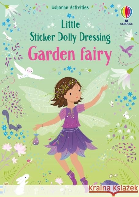 Little Sticker Dolly Dressing Garden Fairy Fiona Watt 9781801314879 Usborne Publishing Ltd - książka