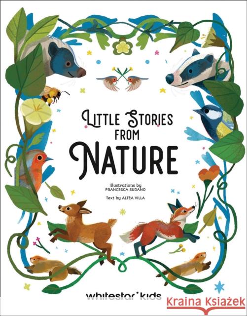 Little Stories from Nature  9788854420472 White Star - książka