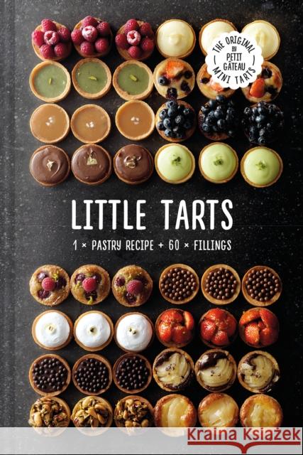 Little Tarts: 1 x Pastry Recipe + 60 x Fillings Meike Schaling 9781911663164 HarperCollins Publishers - książka