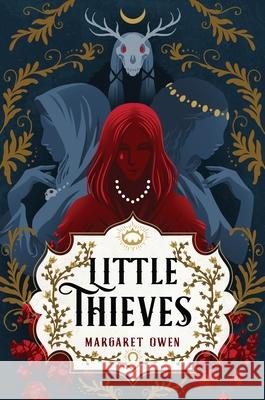 Little Thieves Margaret Owen 9781250853530 Square Fish - książka