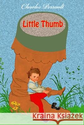 Little Thumb Charles Perrault 9781727395693 Createspace Independent Publishing Platform - książka