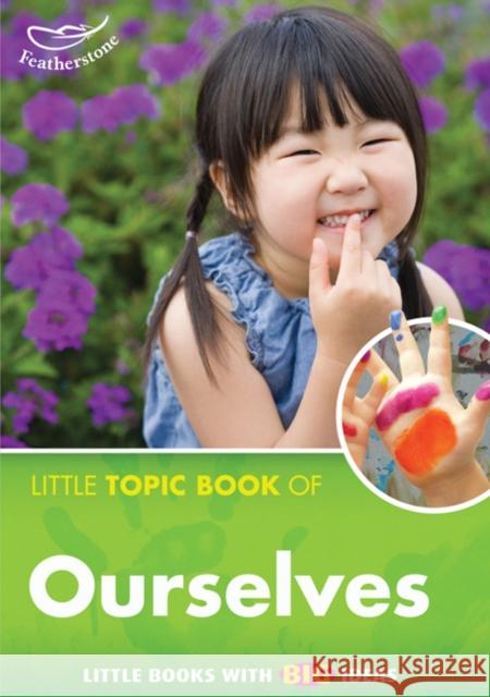 Little Topic Book of Ourselves Liz Powlay 9781906029647 Bloomsbury Publishing PLC - książka