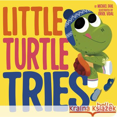 Little Turtle Tries Oriol Vidal 9781684462827 Capstone Editions - książka