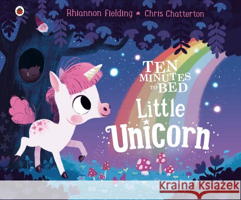 Little Unicorn Rhiannon Fielding Chris Chatterton 9780241484715 Ladybird - książka