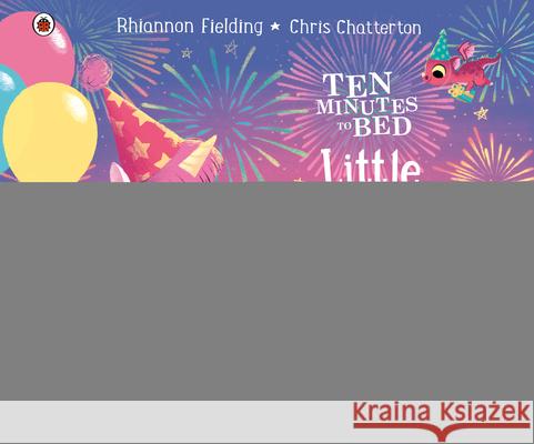 Little Unicorn's Birthday Rhiannon Fielding Chris Chatterton 9780241514832 Ladybird - książka