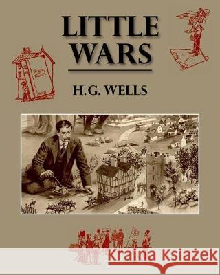 Little Wars H G Wells 9781783315154 Naval & Military Press - książka