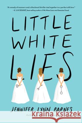 Little White Lies (debutantes, Book One) Jennifer Lynn Barnes 9781368023757 Disney Book Publishing Inc. - książka