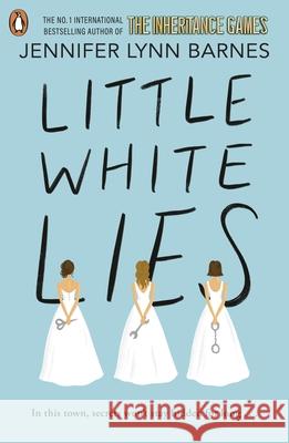 Little White Lies: From the bestselling author of The Inheritance Games Jennifer Lynn Barnes 9780241684368 Penguin Random House Children's UK - książka