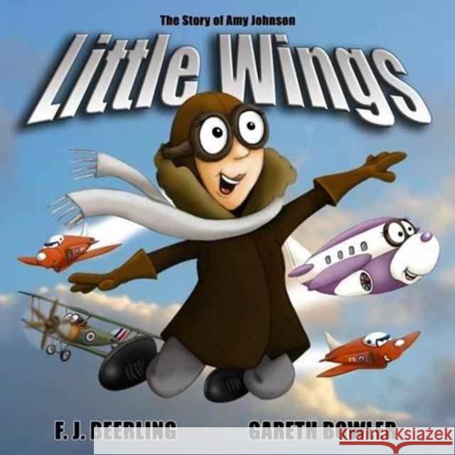 Little Wings: Mini History F.J. Beerling 9780993384233 Fairy Faye Publications - książka