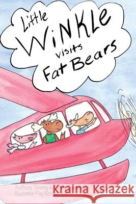 Little Winkle Visits Fat Bears Cynthia A Coleman, Tommy Coleman 9798328238458 Independently Published - książka