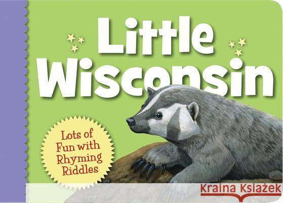 Little Wisconsin Kathy-Jo Wargin Michael Glenn Monroe 9781585362097 Sleeping Bear Press - książka