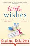Little Wishes Michelle Adams 9781409195047 Orion Publishing Co