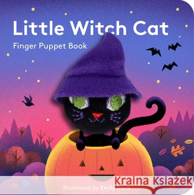 Little Witch Cat: Finger Puppet Book Emily Dove 9781797228105 Chronicle Books - książka