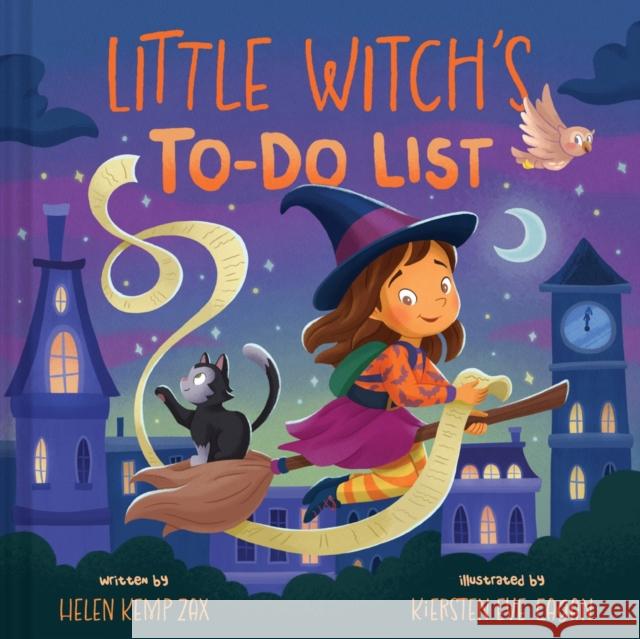 Little Witch’s To-Do List (A Magical List Book): A Picture Book Helen Kemp Zax 9781419778957 Abrams Appleseed - książka