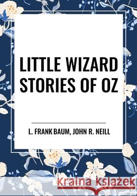 Little Wizard Stories of Oz L Frank Baum 9798880907502 Start Classics - książka