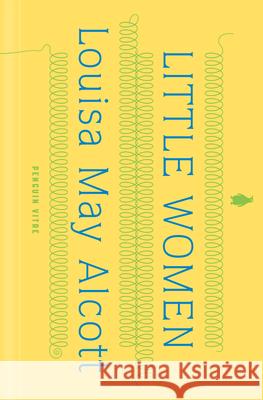 Little Women Louisa May Alcott Patti Smith Anne Boyd Rioux 9780143136200 Penguin Group - książka
