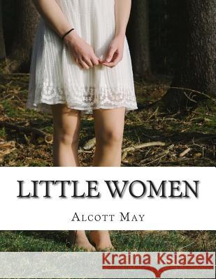 Little Women Alcott Louisa May 9781500806415 Createspace - książka