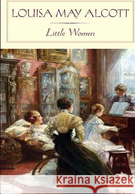 Little Women Louisa May Alcott 9781502411433 Createspace - książka