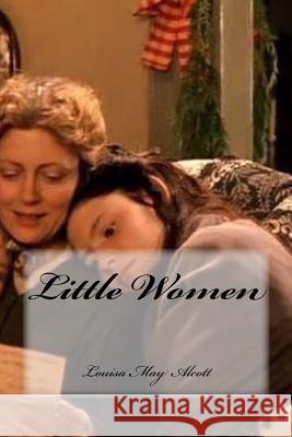 Little Women Louisa May Alcott Yasmira Cedeno 9781535013420 Createspace Independent Publishing Platform - książka