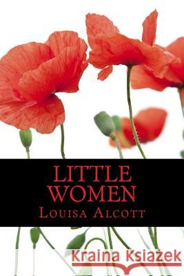 Little Women Louisa May Alcott 9781540717719 Createspace Independent Publishing Platform - książka