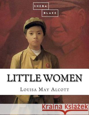 Little Women Louisa May Alcott 9781548273316 Createspace Independent Publishing Platform - książka