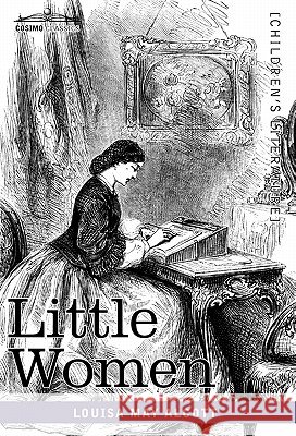 Little Women Louisa May Alcott 9781616402440 Cosimo Classics - książka