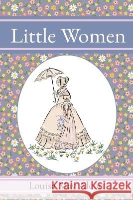 Little Women Louisa May Alcott   9781958437643 Z & L Barnes Publishing - książka