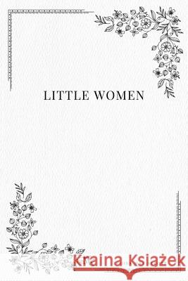 Little Women Louisa May Alcott 9781979210577 Createspace Independent Publishing Platform - książka