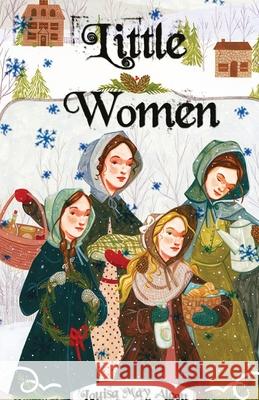 Little Women Louisa May Alcott 9788194615767 Delhi Open Books - książka