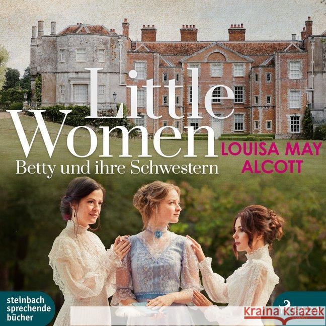 Little Women - Betty und ihre Schwestern, 2 Audio-CD, MP3 : Lesung Alcott, Louisa May 9783869744506 Steinbach sprechende Bücher - książka