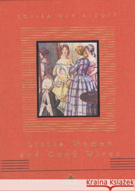 Little Women And Good Wives Louisa May Alcott 9781857159264 Everyman - książka