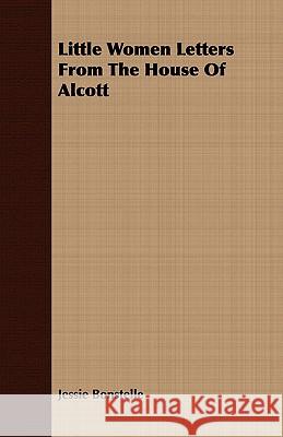 Little Women Letters from the House of Alcott Bonstelle, Jessie 9781443716093 Thorndike Press - książka