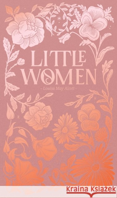 Little Women (Luxe Edition) Louisa May Alcott 9781840221947 Wordsworth Editions Ltd - książka