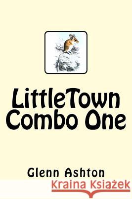 LittleTown Combo One Ashton, Glenn 9781979974301 Createspace Independent Publishing Platform - książka