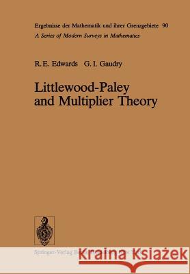 Littlewood-Paley and Multiplier Theory R. E. Edwards, G. I. Gaudry 9783642663680 Springer-Verlag Berlin and Heidelberg GmbH &  - książka
