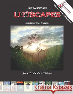 LiTTscapes: Landscapes of Fiction Rampersad, Kris 9789768228017 Krishendaye Rampersad - książka