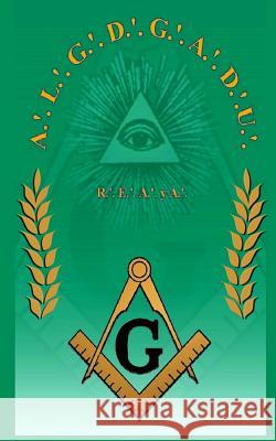 Liturgia del Grado de Comp.'. R.'. E.'. A.'. y A.'. Buenfil Rojas, Luis Antonio 9781519739896 Createspace Independent Publishing Platform - książka