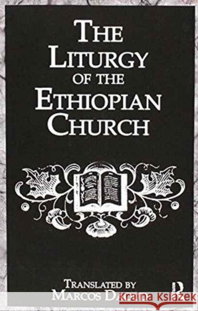 Liturgy Ethiopian Church Daoud   9781138979932 Taylor and Francis - książka