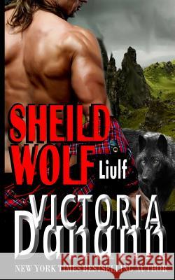 Liulf: Alpha of the Mahdrah Ahlee Victoria Danann 9781933320892 7th House - książka